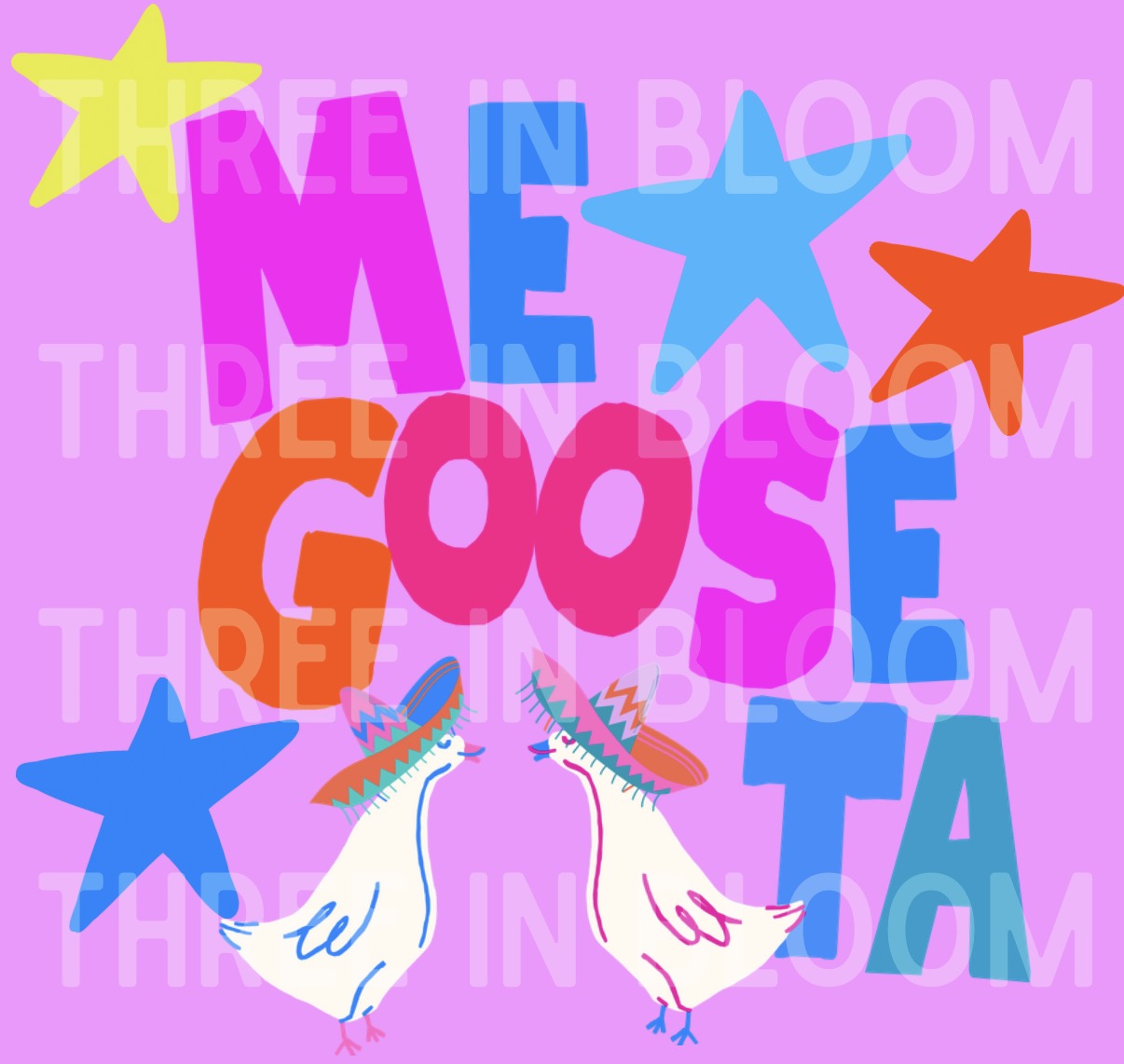 Me GOOSE Ta PNG (Star Print)