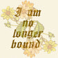 No longer Bound PNG