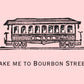 Take me to bourbon PNG