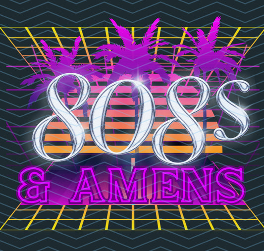 808s and Amens PNG