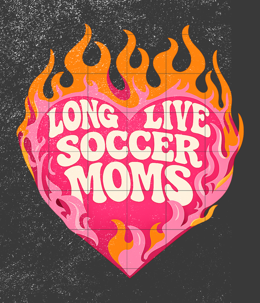 Long live soccer moms