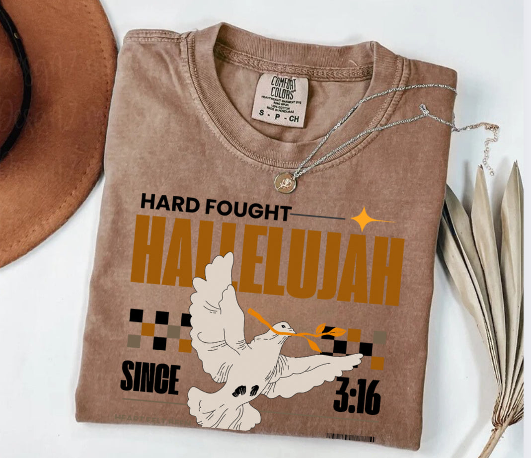 Hard fought hallelujah tee/crew