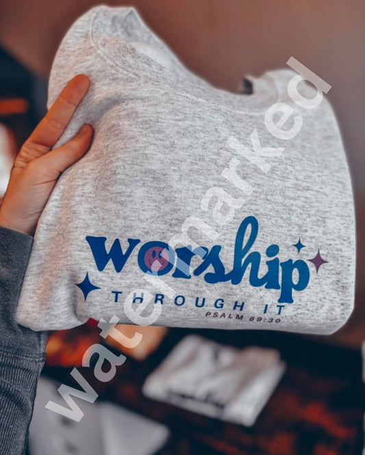 Worship through it PNG