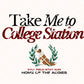 Take me to college station