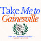 Take me to Gainesville