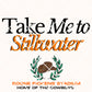 Take me to Stillwater