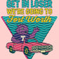 Get in x Fort Worth