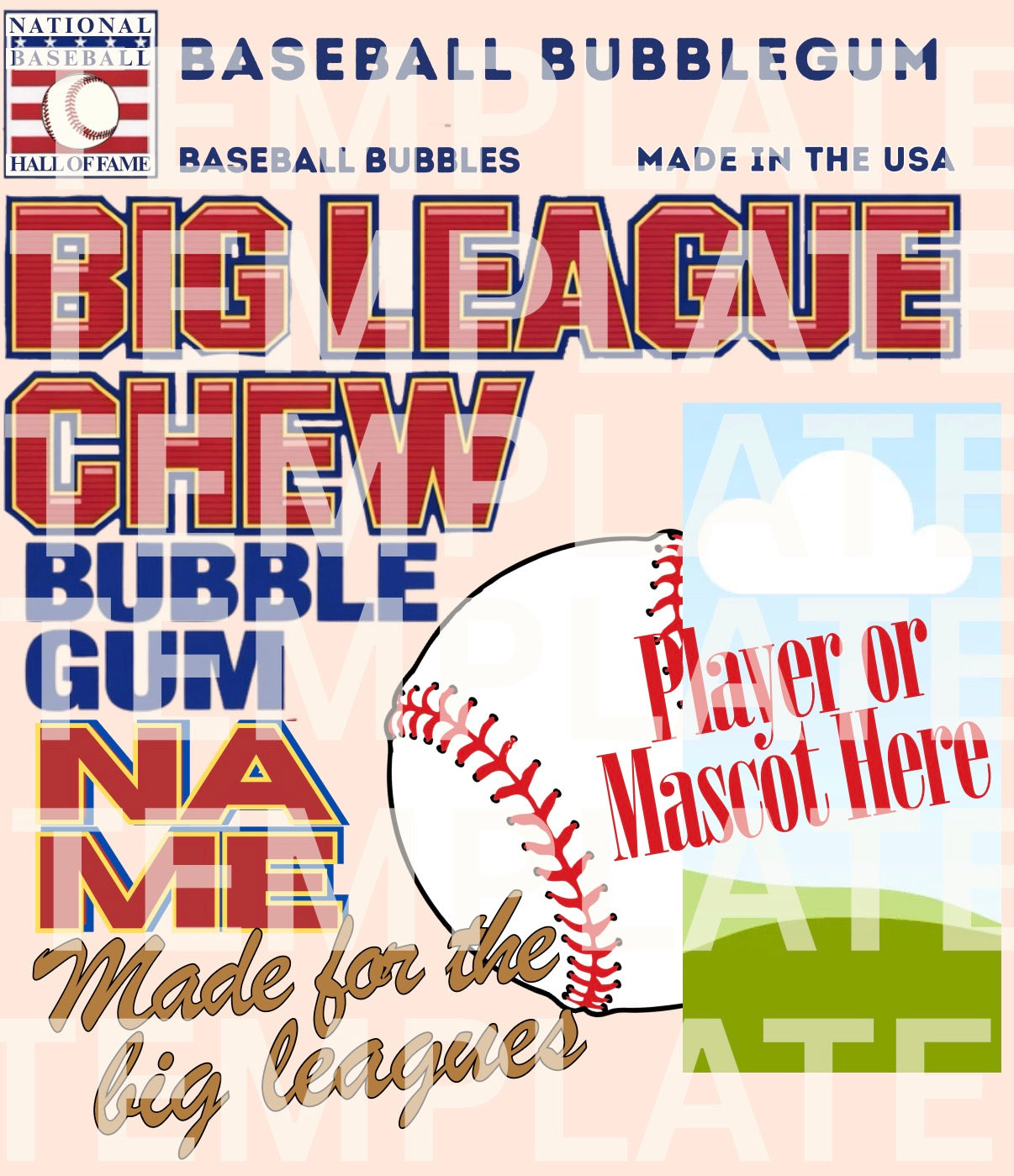 Big League Chew x SOFTBALL/BASEBALL *TEMPLATE*