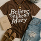 Believe like Mary 2 PNGS