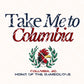 Take me to Columbia
