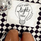 Be a light