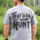 That dog won’t hunt png
