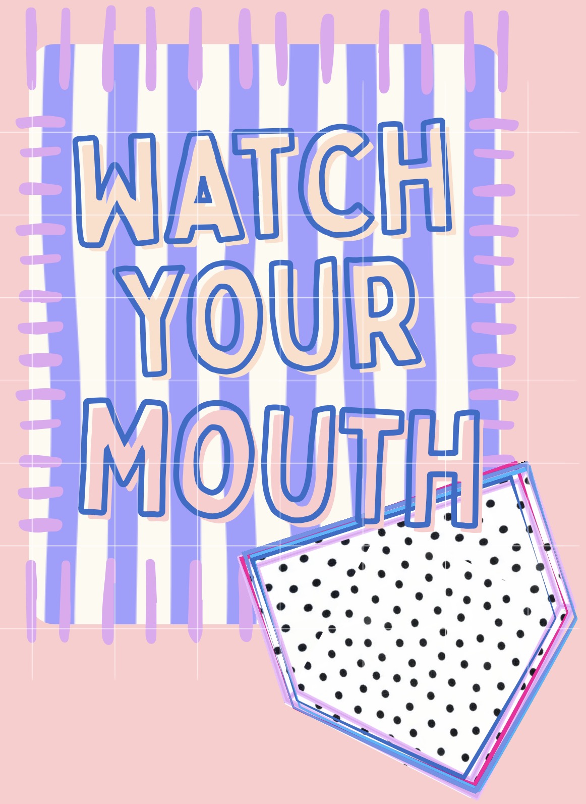 Watch ya mouth PNG