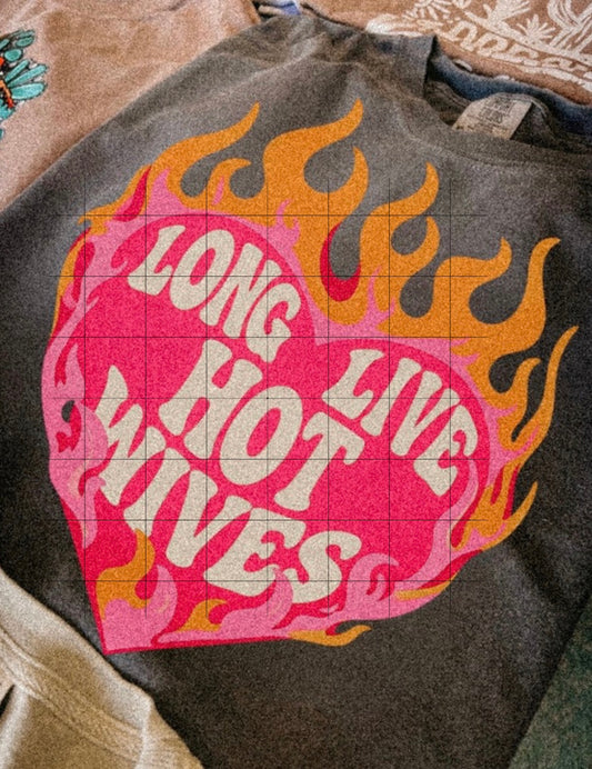 Long Live Hot Wives
