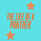 The life of a panther